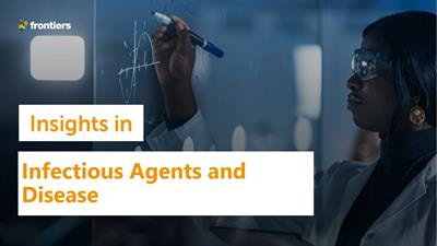 Cover image for research topic "Insights in Infectious Agents and Disease: 2021"